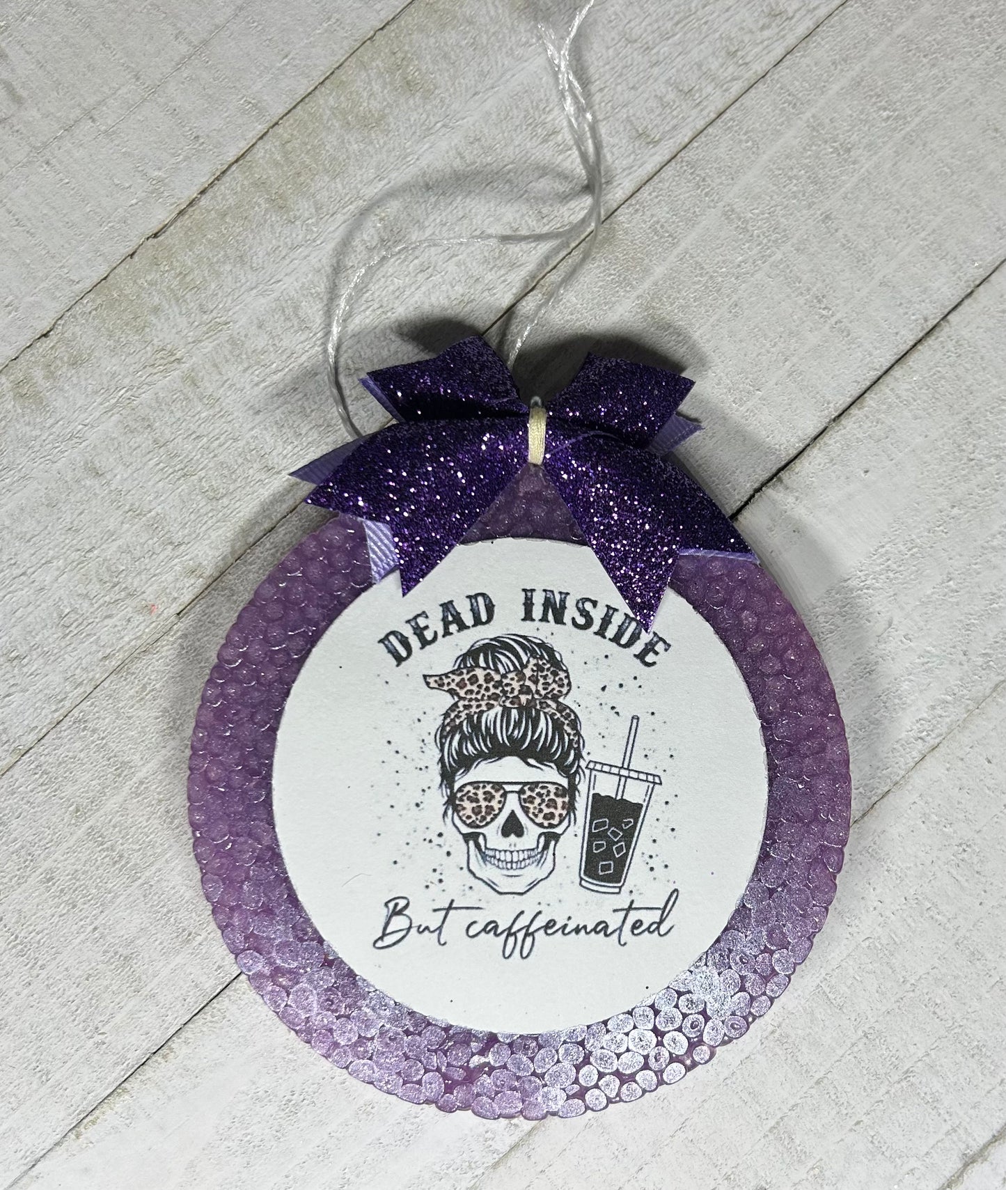 Dead Inside but Caffeinated